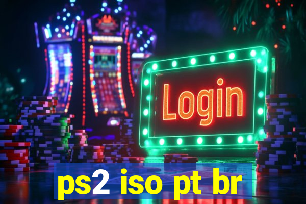 ps2 iso pt br